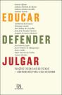 Educar, Defender, Julgar - Preview