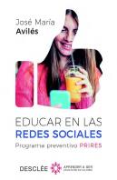 Educar En Las Redes Sociales. Programa Preventivo Prires