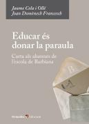 Educar Es Donar La Paraula