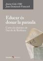 Educar Es Donar La Paraula - Preview