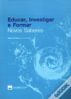Educar, Investigar e Formar