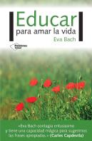 Educar Para Amar La Vida