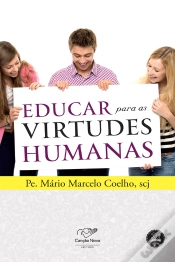 Capa do artigo Educar Para As Virtudes Humanas
