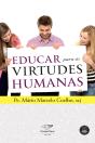 Educar Para As Virtudes Humanas - Preview