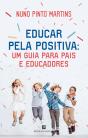 Educar pela Positiva - Preview