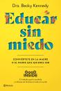 Educar Sin Miedo - Preview