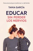 Educar Sin Perder Los Nervios