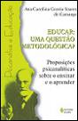 Educar: Uma Questão Metodológica? - Preview