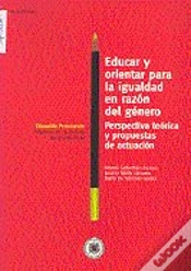 Capa do artigo Educar Y Orientar Para La Igualdad En Razón Del Género. Perspectiva Teórica Y Propuestas De Actuació