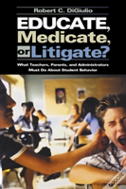 Capa do artigo Educate, Medicate, Or Litigate?