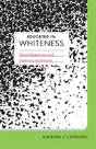 Educated In Whiteness - Preview