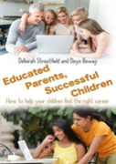 Educated Parents, Successful Children