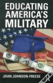 Educating America'S Military