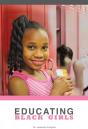 Educating Black Girls - Preview