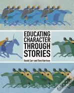 Educating Character Through Stories