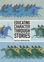 Educating Character Through Stories - Preview