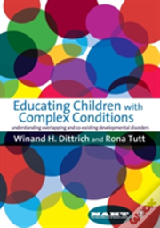 Educating Children With Complex Conditions