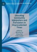 Educating Community Interpreters And Translators In Unprecedented Times