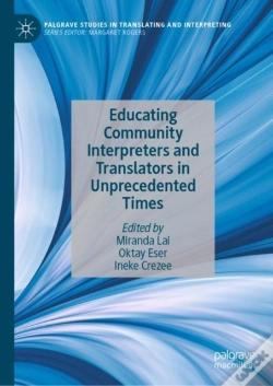 Capa do artigo Educating Community Interpreters And Translators In Unprecedented Times