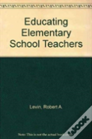 Educating Elementary School Teachers