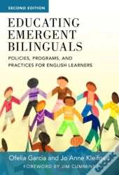 Educating Emergent Bilinguals