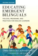 Educating Emergent Bilinguals