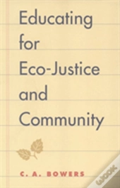 Educating For Eco-Justice And Community