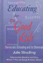 Educating For The Good Life - Preview