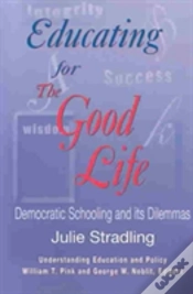 Capa do artigo Educating For The Good Life