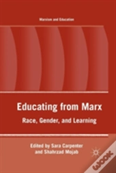 Educating From Marx