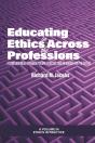 Educating In Ethics Across The Professions - Preview