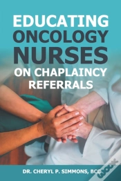 Capa do artigo Educating Oncology Nurses On Chaplaincy Referrals
