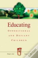 Educating Oppositional And Defiant Children