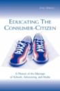 Educating The Consumer-Citizen - Preview