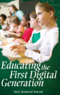 Educating The First Digital Generation - Preview