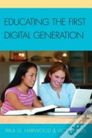 Educating The First Digital Generation
