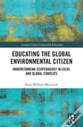 Educating The Global Environmental Citizen