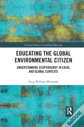 Educating The Global Environmental Citizen