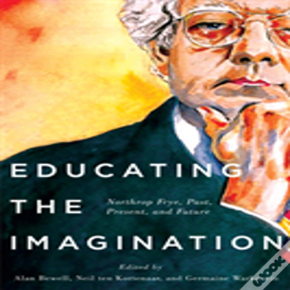 Educating The Imagination