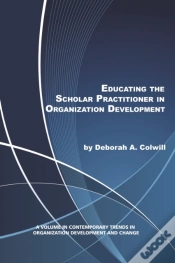 Capa do artigo Educating The Scholar Practitioner In Organization Development