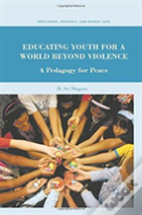Educating Youth For A World Beyond Violence