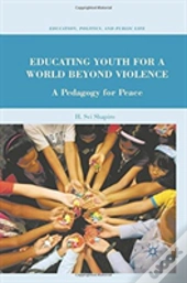 Educating Youth For A World Beyond Violence