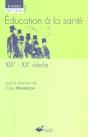 Education A La Sante Xix-Xx Siecles - Preview