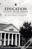 Education - A View From Inside