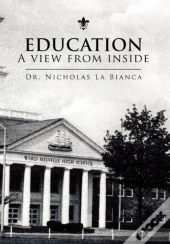 Education - A View From Inside