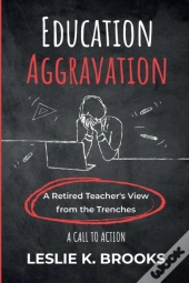 Education Aggravation