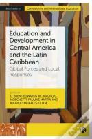 Education And Development In Central America And The Latin Caribbean