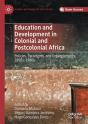 Education And Development In Colonial And Postcolonial Africa - Preview