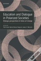 Education And Dialogue In Polarized Societies