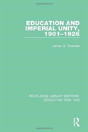 Education And Imperial Unity, 1901-1926 - Preview